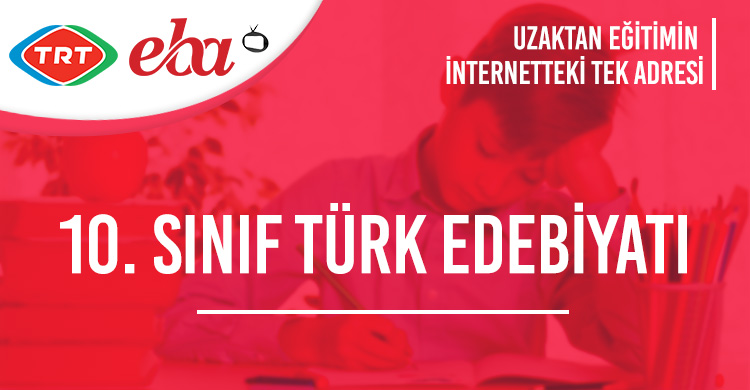 10. Sınıf Türk Dili ve Edebiyatı Test Çöz