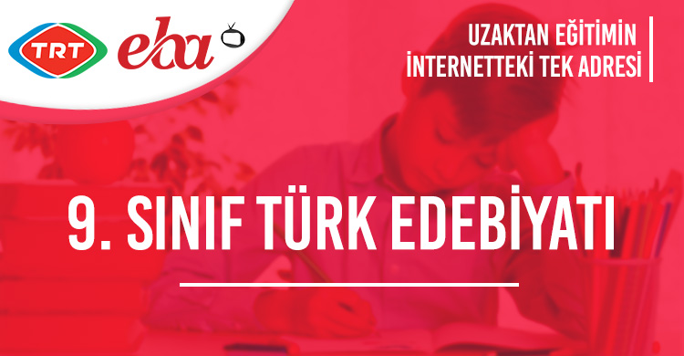 9. Sınıf Türk Dili ve Edebiyatı Test Çöz